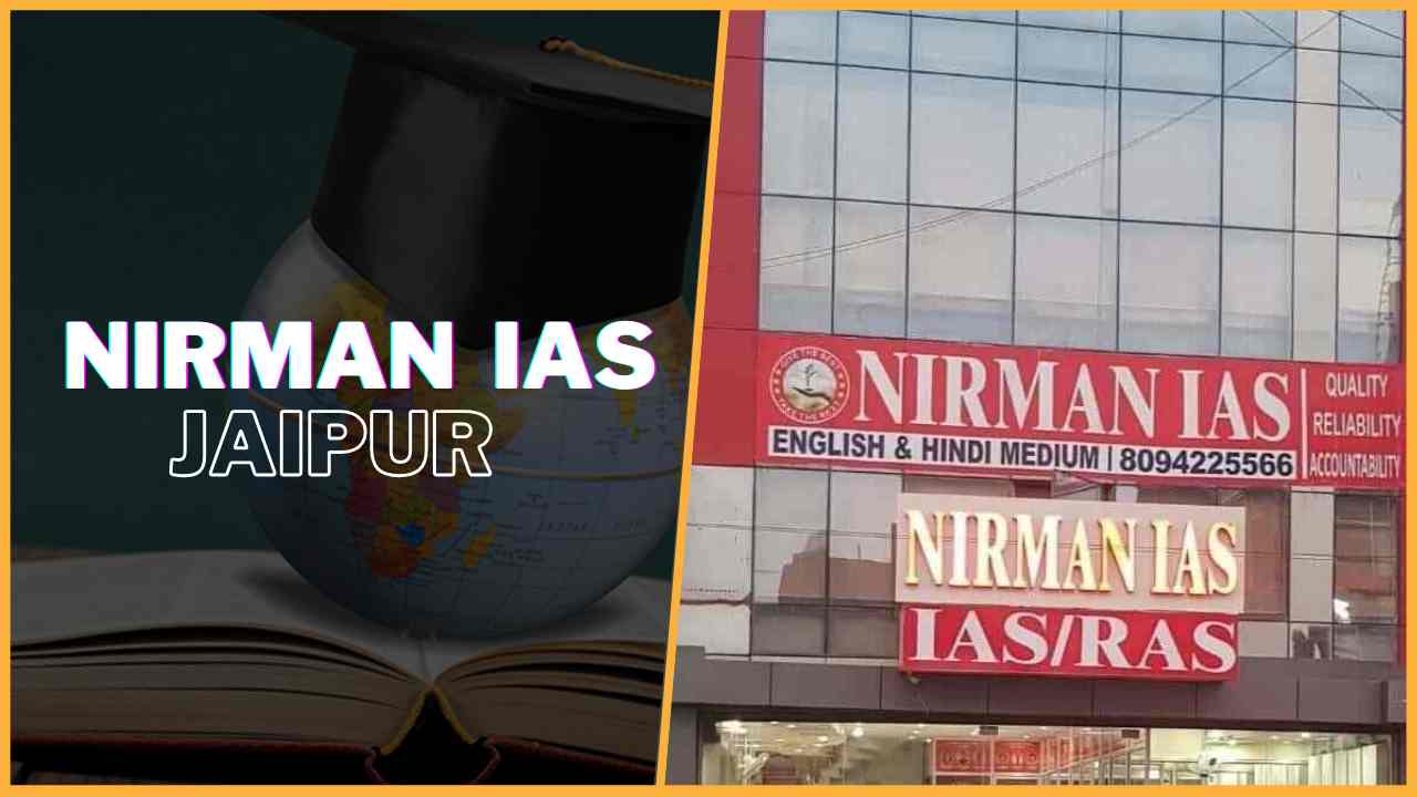 Nirman IAS Academy Jaipur